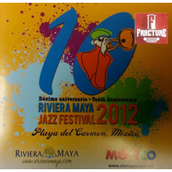 RIVIERA MAYA JAZZ FESTIVAL 2012 CD