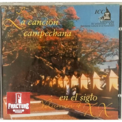 LA CANCION CAMPECHANA EN EL SIGLO XX VOLUMEN 4 CD