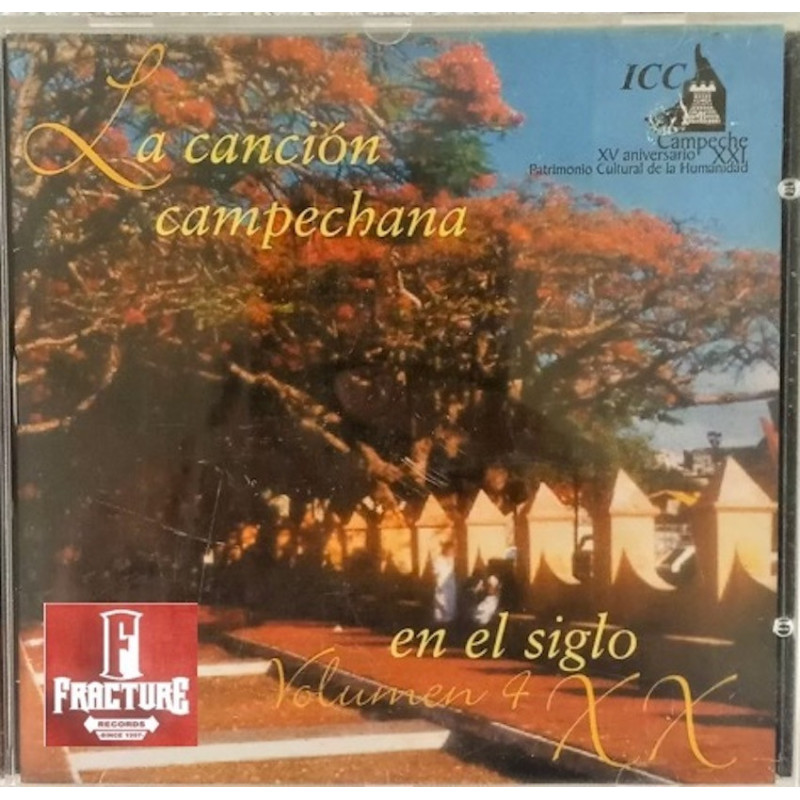 LA CANCION CAMPECHANA EN EL SIGLO XX VOLUMEN 4 CD