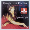 GUADALUPE PINEDA – (MI CORAZÓN SE ABRE A TU VOZ) ARIAS DE ÓPERA CD GPCD001