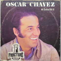 OSCAR CHÁVEZ – 16 EXITOS VOL. 2 VINYL LPRN 16623