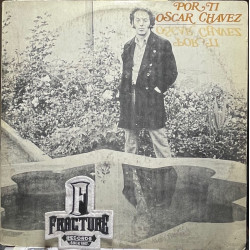 OSCAR CHÁVEZ – DE LA PELÍCULA LA GENERALA, ÓSCAR CHÁVEZ CANTA SUS PROPIAS CANCIONES VINYL 16031