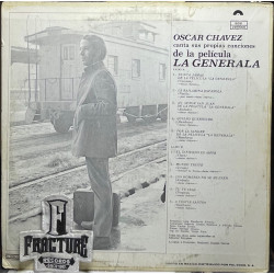 OSCAR CHÁVEZ – DE LA PELÍCULA LA GENERALA, ÓSCAR CHÁVEZ CANTA SUS PROPIAS CANCIONES VINYL