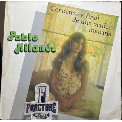 PABLO MILANÉS – COMIENZO Y FINAL DE UNA VERDE MAÑANA  VINYL LPR-16571