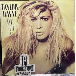 TAYLOR DAYNE – CAN'T FIGHT FATE VINYL LAE-897