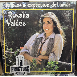 ROSALIA VALDES – LA NUEVA EXPRESION DEL AMOR VINYL MI-8057