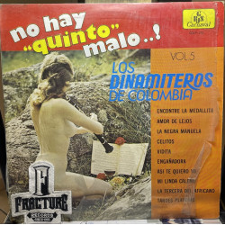 LOS DINAMITEROS DE COLOMBIA – VOL. 5 - NO HAY QUINTO MALO VINYL CRLP-172