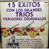 15 EXITOS CON LOS GRANDES TRIOS (VERSIONES ORIGINALES) VINYL  MKST-2366