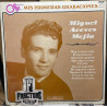 MIGUEL ACEVES MEJIA – MIS PRIMERAS GRABACIONES VINYL OTR-72