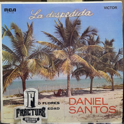 DANIEL SANTOS, CUARTETO PEDRO FLORES, ORQUESTA DE SOCIEDAD – LA DESPEDIDA VINYL MKL-1338