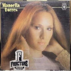 MANOELLA TORRES – A LA QUE VIVE CONTIGO VINYL DCS-946