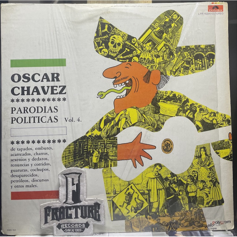 OSCAR CHÁVEZ – PARODIAS POLITICAS VOL 4 VINYL LPR-16395 OSCAR CHÁVEZ – PARODIAS POLITICAS VOL 4 VINYL LPR-16395