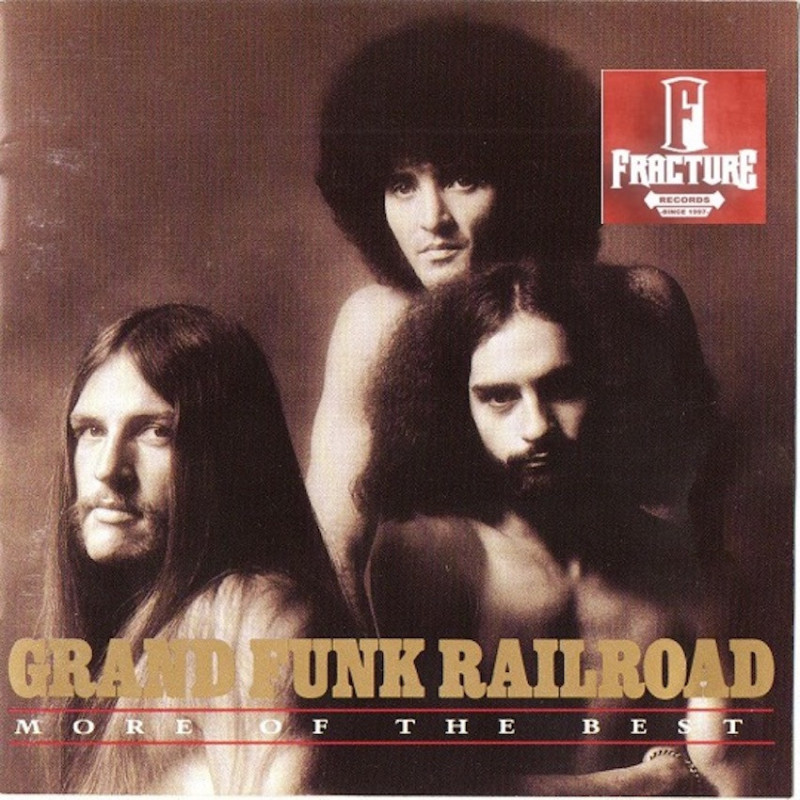 GRAND FUNK RAILROAD – MORE OF THE BEST CD 081227053024 GRAND FUNK RAILROAD – MORE OF THE BEST CD 081227053024