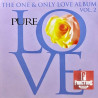 THE ONE & ONLY LOVE ALBUM PURE LOVE VOL. 2 CD 731455358926