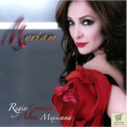 MYRIAM – REGIO CORAZÓN, ALMA MEXICANA CD 5099907150524