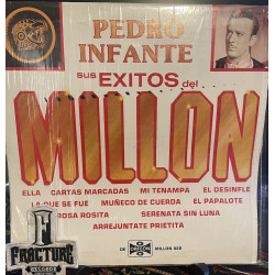 PEDRO INFANTE – SUS EXITOS DEL MILLON VINYL MILLON-022