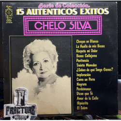 CHELO SILVA – 15 AUTENTICOS EXITOS VINYL HLS-90,056