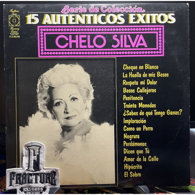 CHELO SILVA – 15 AUTENTICOS EXITOS VINYL HLS-90,056