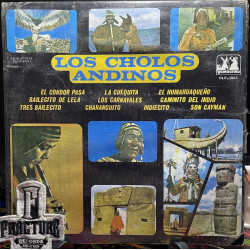LOS CHOLOS ANDINOS – FLAUTA DE LOS ANDES VINYL GLP-1003