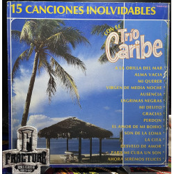 TRIO CARIBE – 15 CANCIONES INOLVIDABLES CON EL TRIO CARIBE VINYL CAMS-1261