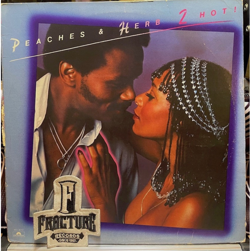 PEACHES & HERB – 2 HOT! VINYL PD-1-6172