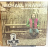 MICHAEL FRANKS – PREVIOUSLY UNAVAILABLE VINYL BFW-38664