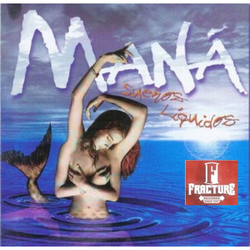 MANÁ – SUEÑOS LÍQUIDOS CD 639842043021
