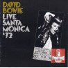 DAVID BOWIE – LIVE SANTA MONICA '72 CD 5099923766327