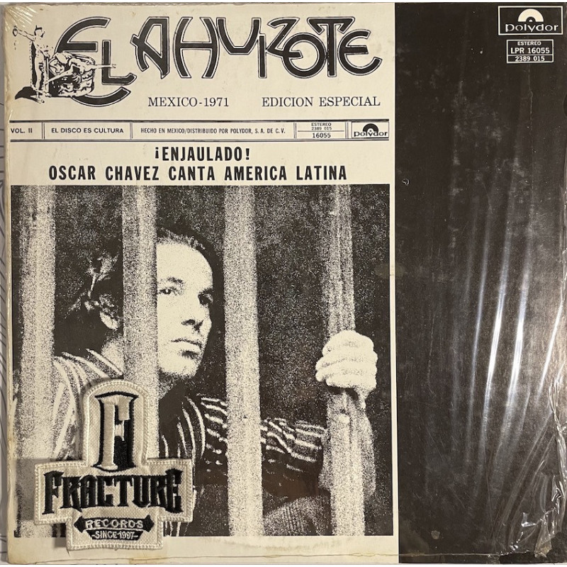 OSCAR CHÁVEZ – EL AHUIZOTE. ¡ENJAULADO! ÓSCAR CHÁVEZ CANTA AMÉRICA LATINA VINYL LPR-16055