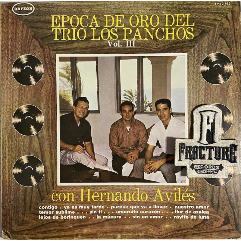 TRIO LOS PANCHOS CON HERNANDO AVILÉS – EPOCA DE ORO DEL TRIO LOS PANCHOS VOL. III VINYL LP-12-562