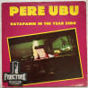 PERE UBU – DATAPANIK IN THE YEAR ZERO VINYL RDR1