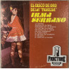 IRMA SERRANO – EL DISCO DE ORO DE LA TIGRESA VINYL HLS-8917