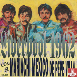 LIVERPOOL 1962 / MARIACHI MEXICO DE PEPE VILLA .Peerless ‎– CDL-005