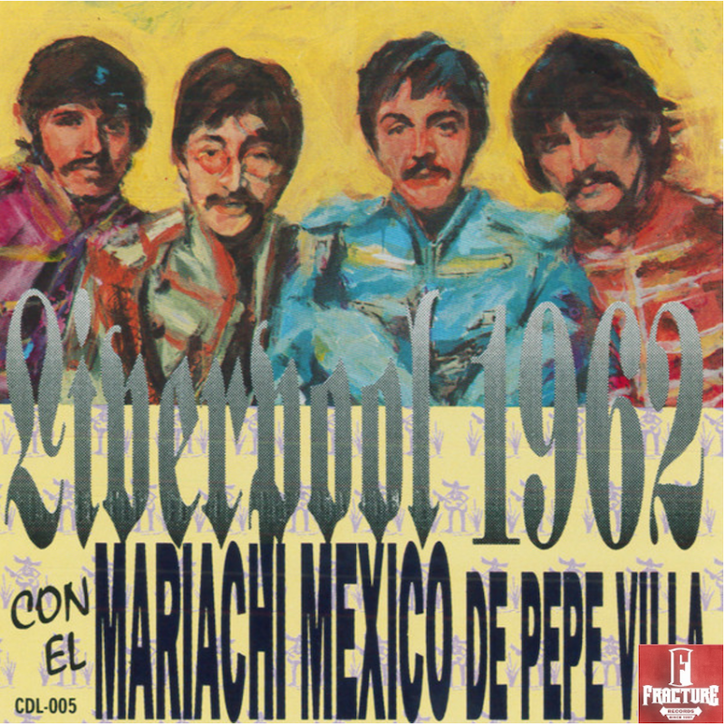 LIVERPOOL 1962 / MARIACHI MEXICO DE PEPE VILLA .Peerless ‎– CDL-005