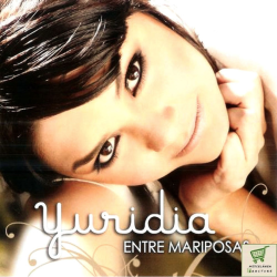 YURIDIA ‎– ENTRE MARIPOSAS CD 886971756524