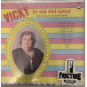 VICKY- LA VOZ DEL AMOR VINYL LPTF-72624