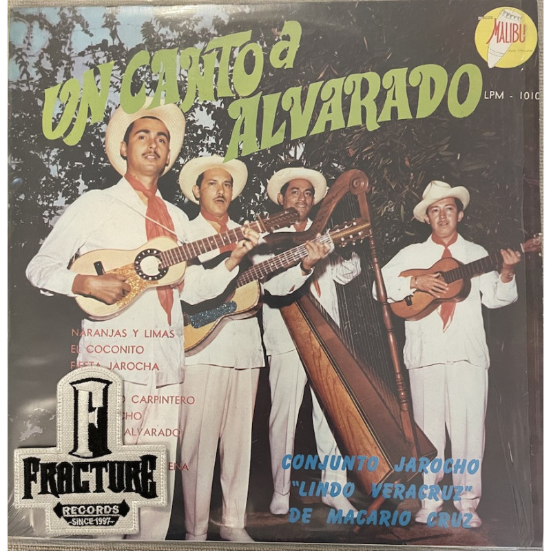 CONJUNTO JAROCHO "LINDO VERACRUZ" DE MACARIO CRUZ – UN CANTO A ALVARADO VINYL LPM-1010