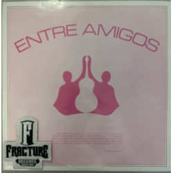 ENTRE AMIGOS – ENTRE AMIGOS VINYL CM-001