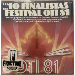 LAS 10 FINALISTAS FESTIVAL OTI 81 VINYL OTI-10