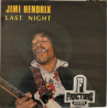 JIMI HENDRIX – LAST NIGHT VINYL 201016