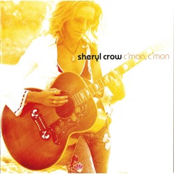 SHERYL CROW-C´MON, C´MON CD