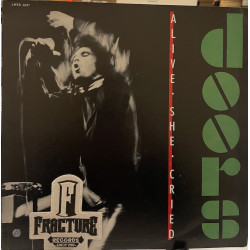 THE DOORS – ALIVE, SHE CRIED VINYL LWES-6217