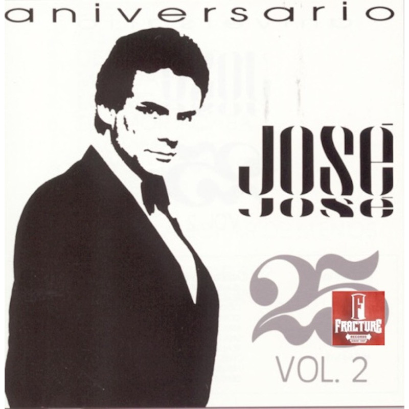 JOSÉ JOSÉ – ANIVERSARIO 25 AÑOS - VOL. 2 CD 748211008827