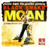 BLACK SNAKE MOAN CD 400217134251