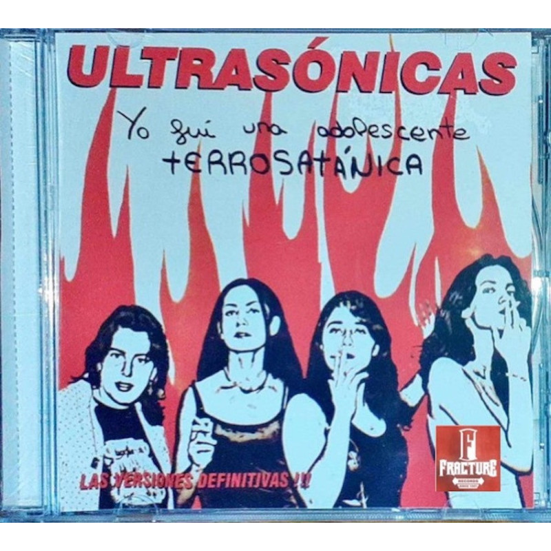 ULTRASÓNICAS – YO FUI UNA ADOLESCENTE TERROSATANICA (LAS VERSIONES DEFINITIVAS!!!) CD PEN-022