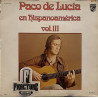 PACO DE LUCÍA – PACO DE LUCÍA EN HISPANOAMERICA VOL. III VINYL LPR-15246