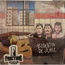 BOTELLITA DE JEREZ – LA VENGANZA DEL HIJO DEL GUACAROCK VINYL LPRN-16560