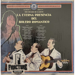 TRES DECADAS DE CLASICOS: LA ETERNA PRESENCIA DEL BOLERO ROMANTICO VINYL MC-1125