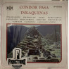 INKAQUENAS - CONDOR PASA VINYL LP-16i-3002