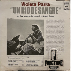 VIOLETA PARRA ET ISABEL ET ANGEL PARRA – UN RIO DE SANGRE VINYL